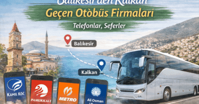 Balıkesir’den Kalkan ve Geçen Otobüs Firmaları | Telefonlar, Seferler